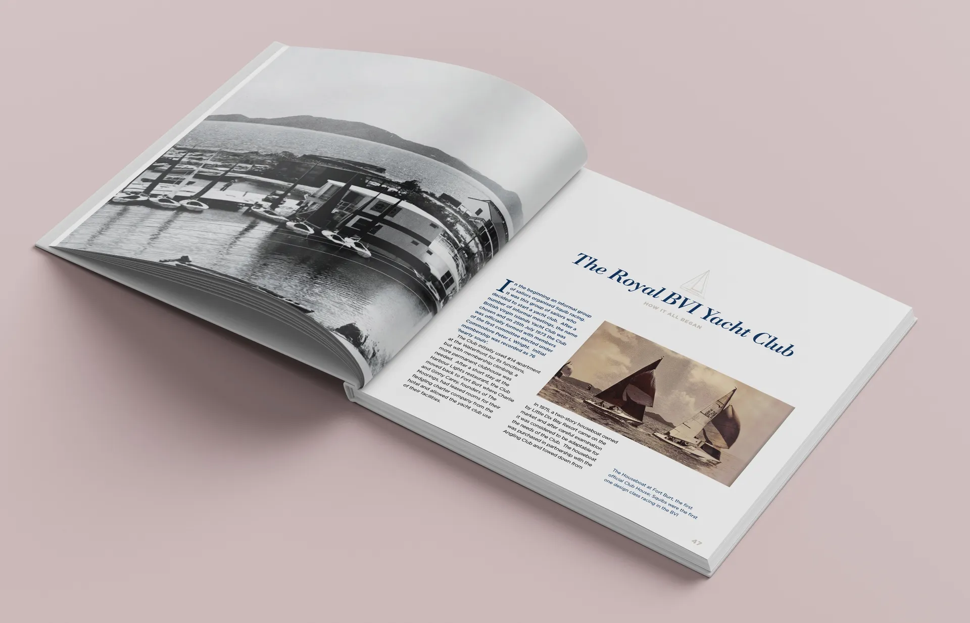 Art Director and sole designer for the British Virgin Islands 50th Regatta Sailing Book (160 pages).