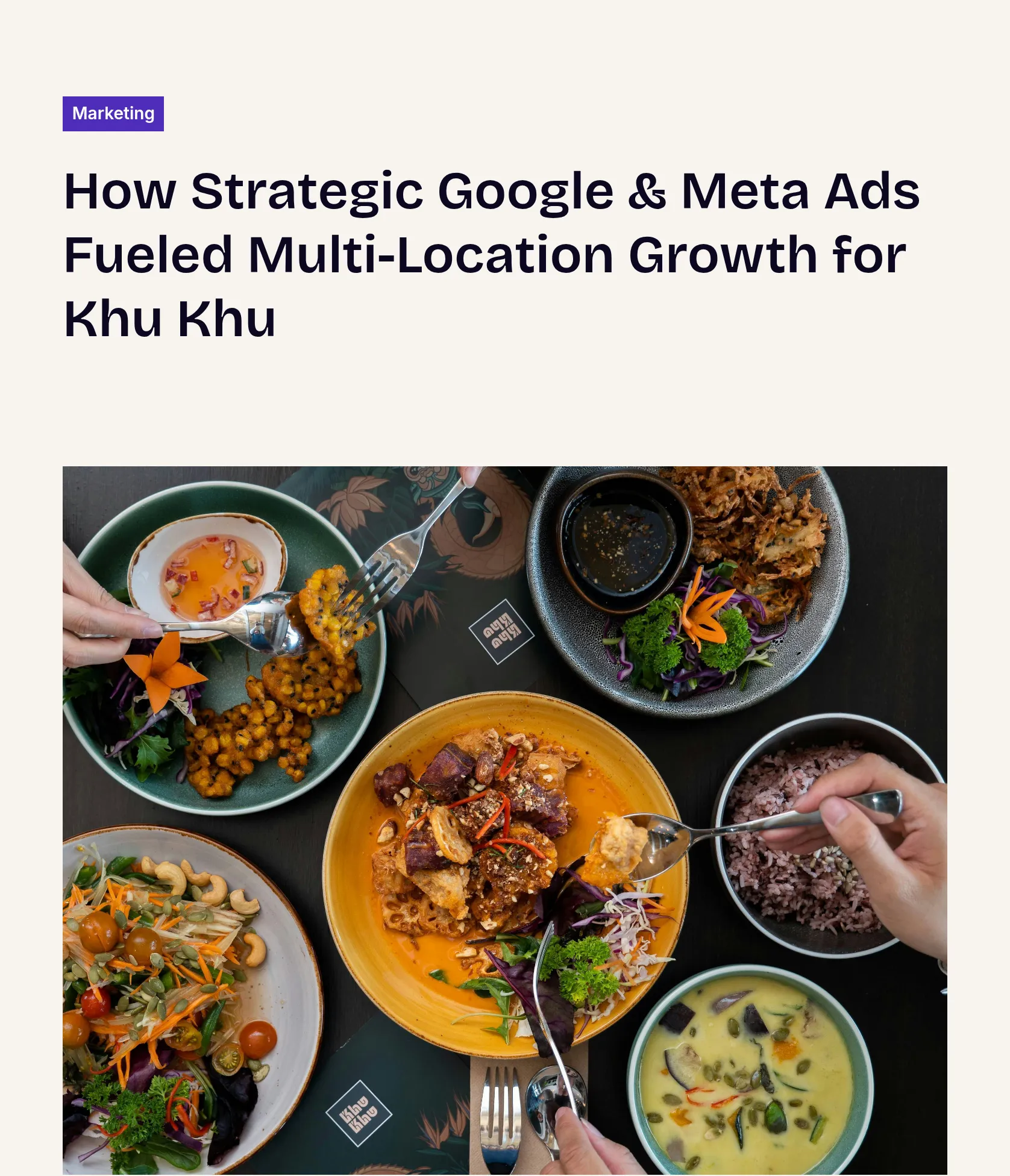 Scaling Khu Khu: Multi-Location Growth via Paid Google & Meta Ads screenshot