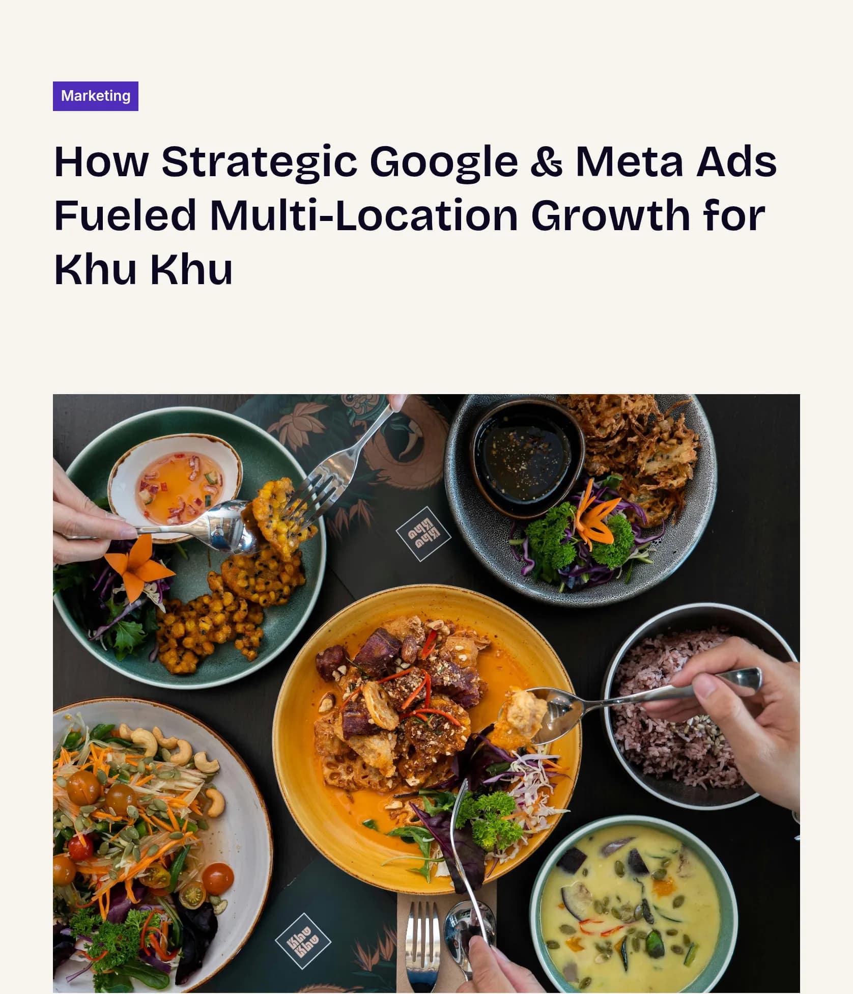 Scaling Khu Khu: Multi-Location Growth via Paid Google & Meta Ads
